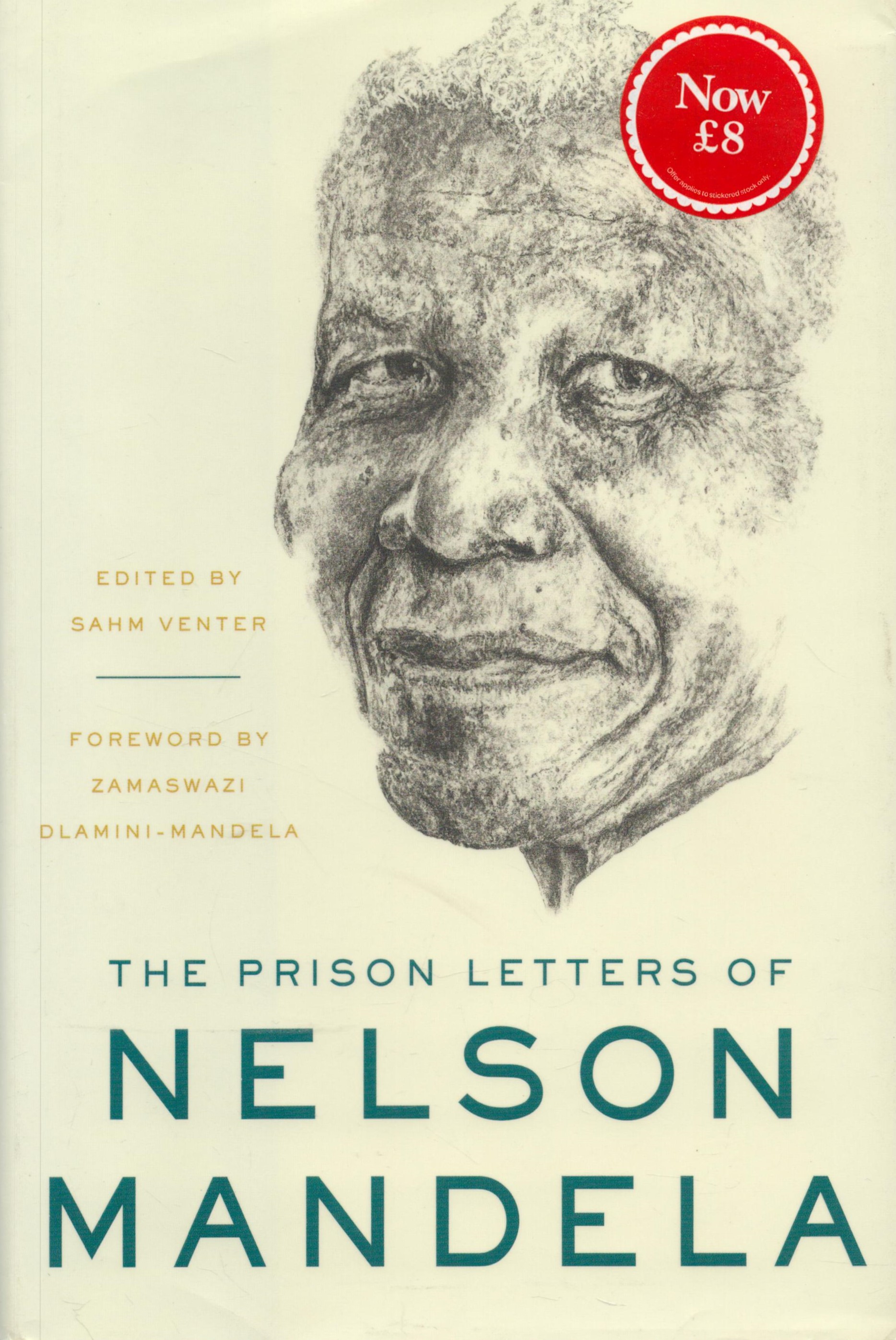 Nelson Mandela 1st Edition Hardback Book Titled The Prison Letters of Nelson Mandela. Published in