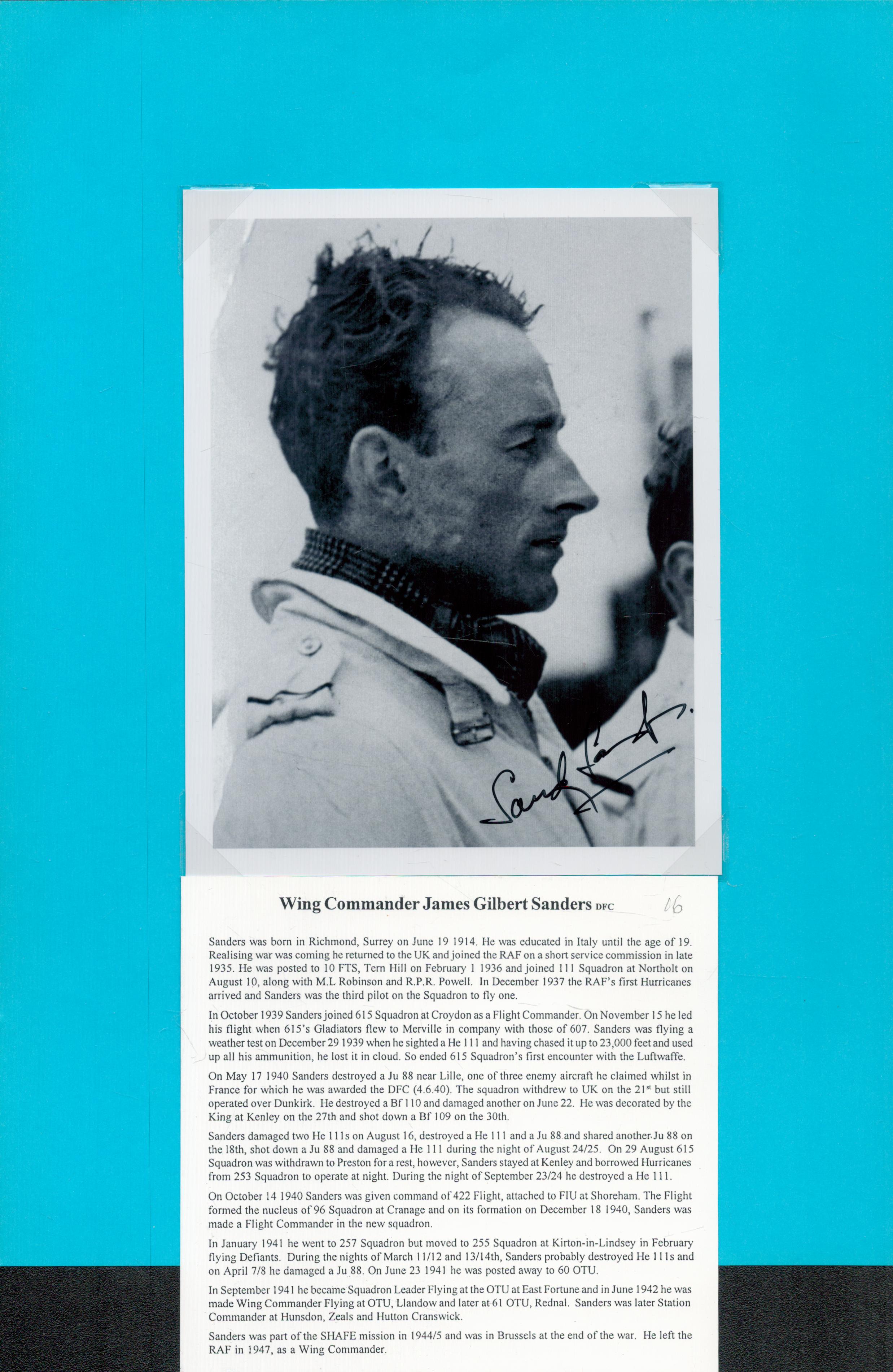 WW2. Wg Cdr James G Sanders DFC Battle of Britain signed 7 x 5 inch Black and White photo. Signed in