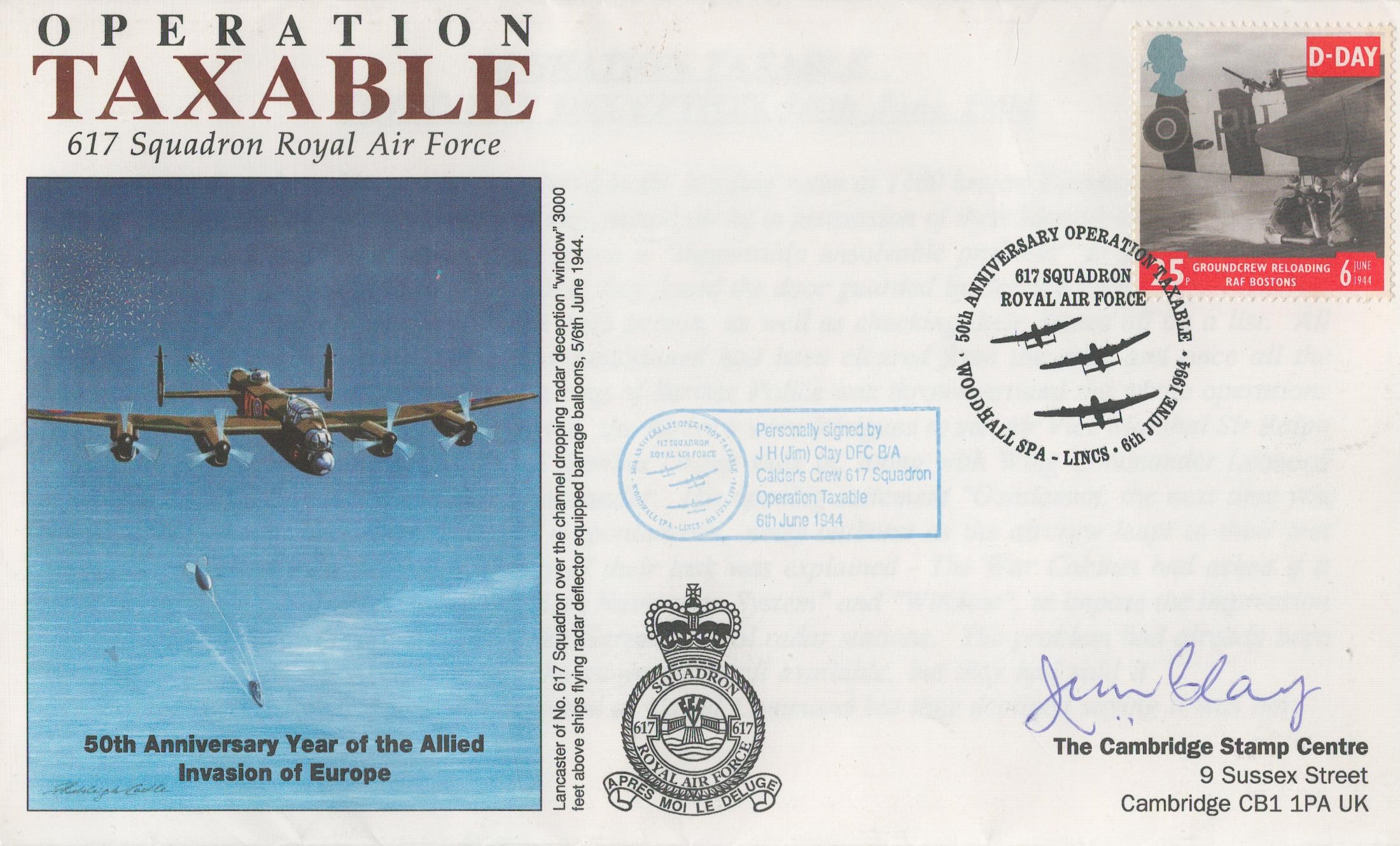 Dambuster Jim Clay signed Operation Taxable 617 Squadron FDC PM 50th Anniversary Operation Taxable