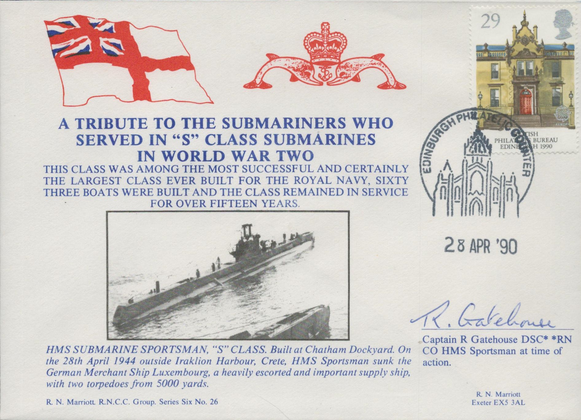 WW2. Captain R Gatehouse DSC Signed A Tribute to the Submariners who Served in "S" Class