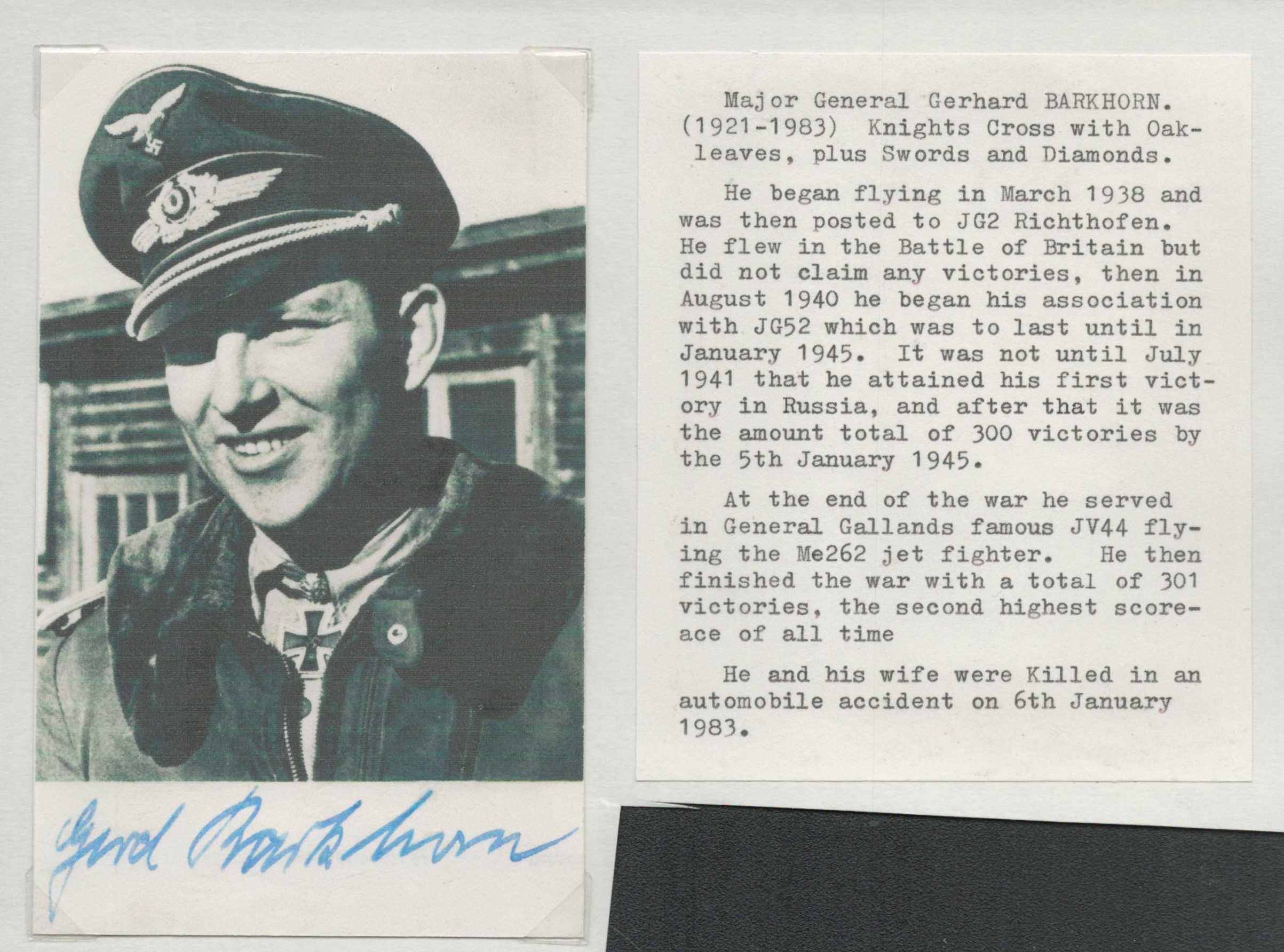 WWII Major General Gerhard Barkhorn signed 6x4 black and white photo. Good condition. All autographs