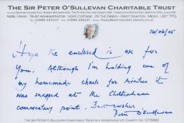 Sir Peter O'Sullivan signed 6x4 Charitable Trust inscribed white card dated 16/06/05. Good