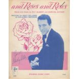 Andy Williams, American singer. A signed music sheet for 'and Roses and Roses'. Good condition.