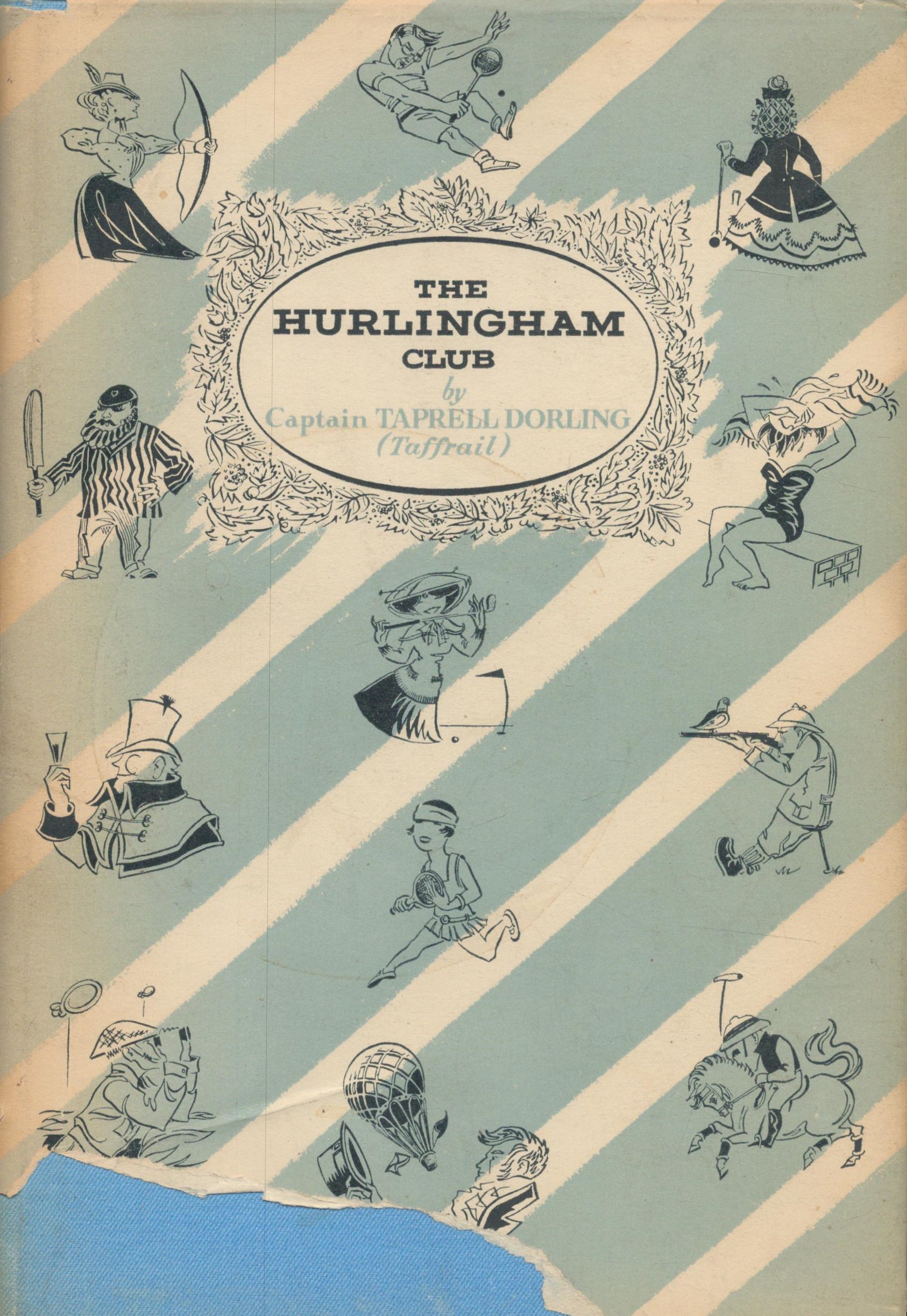 The Hurlingham Club 1869 1953. By Captain Taprell Dorling ("Taffrail") Royal Navy. Sketches by Haro.