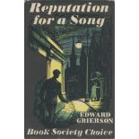 Edward Grierson Reputation For A Song Fine D/W 1st Edition 1952. From single vendors book