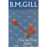 B. M. Gill Time And Time Again Fine D/W 1st Edition 1989. From single vendors book collection. We