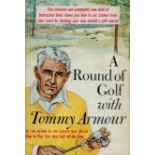 A Round of Golf with Tommy Armour. Written by Tommy Armour. Illustrated by Merritt D. Cutler.