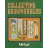 Collecting Bookmarkers. By A. W. Coysh. Published by David and Charles, London, Vancouver. 1st