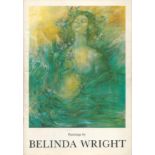 Paintings by Belinda Wright 1968 1978. Autographed limited edition. Signature of the artist on the