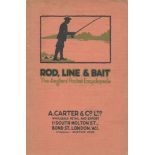 Rod, Line and Bait. The Angler's Pocket Encyclopaedia. A. Carter and Co. Ltd. Wholesale and Retail