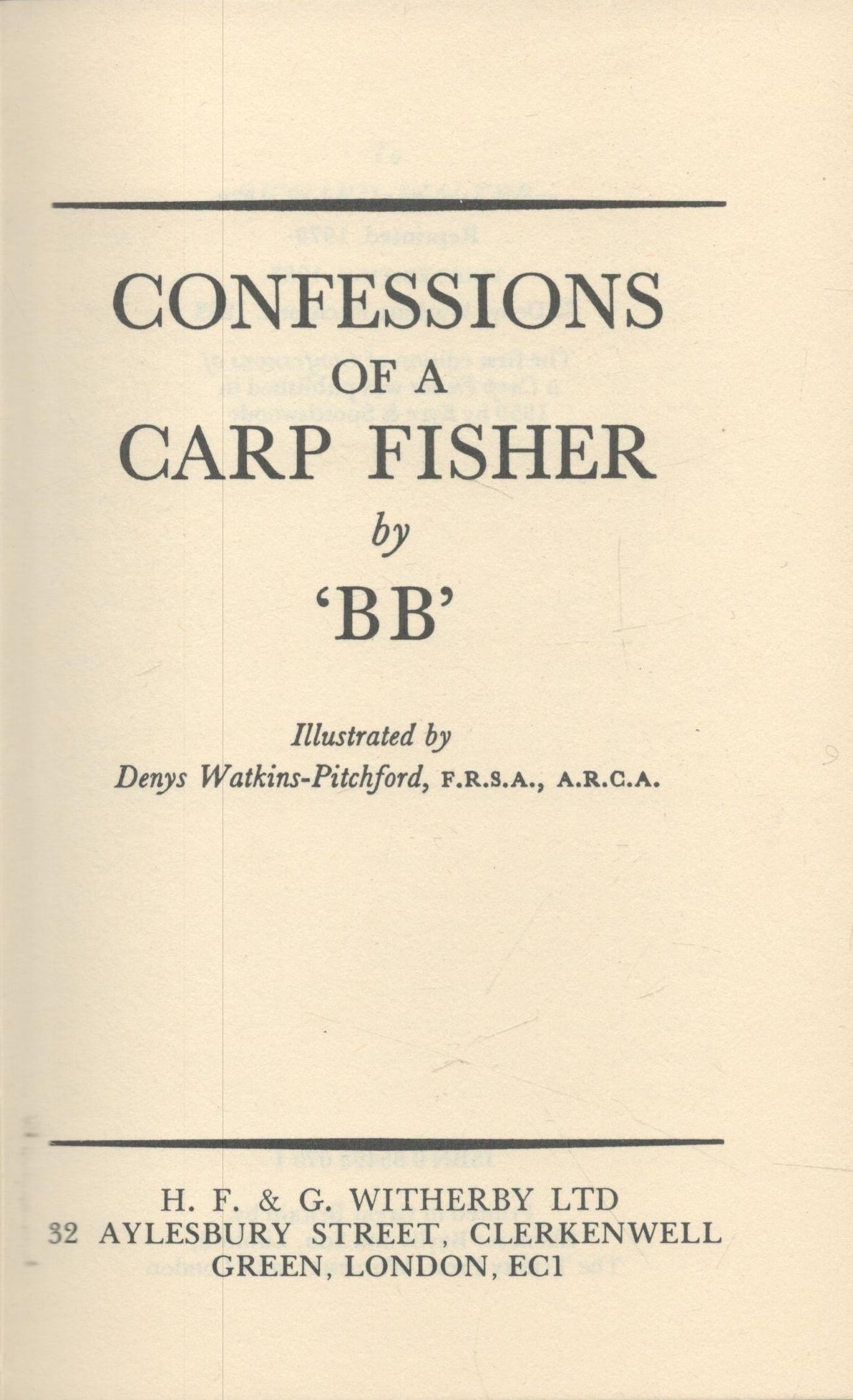 Confessions of a Carp Fisher. By 'BB'. Illustrated by Denys Watkins Pitchford, F. R. S. A. , A. R. - Image 2 of 3