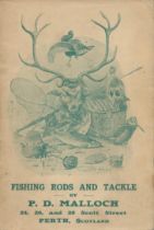Fishing Rods and Tackle. By P. D. Malloch, Perth, Scotland. 150 pages. Size 5" x 7¼". Excellent copy