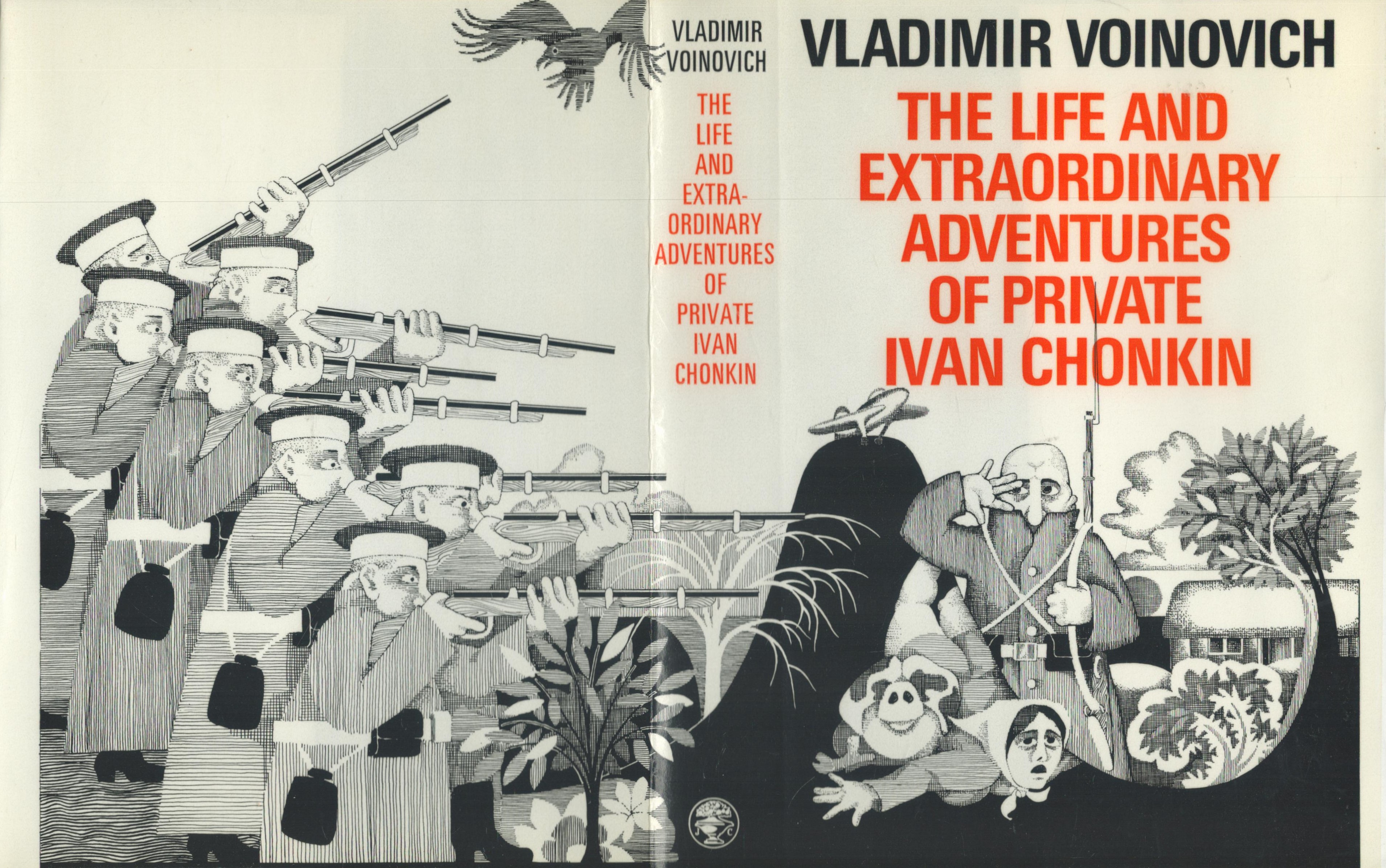 Vladimir Voinovich The Life and Extraordinary Adventures of Private Ivan Chonkin Publisher