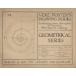 Vere Foster's Drawing Books. Geometrical Series. Published by Blackie and Son, London. 16 pages of