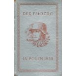 Der Feldzug in Polen 1939. Published by Sonderausgabe der Bibliothek. Publisher's silver boards. 4½"