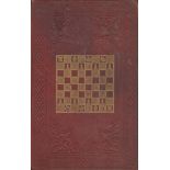 Morphy's Games of Chess: being the best games played by the distinguished champion in Europe and