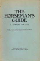 The Horseman's Guide. By E. Hartley Edwards with a foreword by Raymond Brooks Ward. Published by