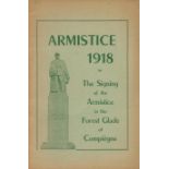 Armistice 1918 The Signing of The Armistice in the Forest Glade of Compiégne. Published by The