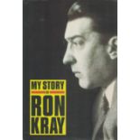 Ron Kray My Story Fine D/W 1st Edition 1993 Signature of author Jack The Ripper. From single vendors