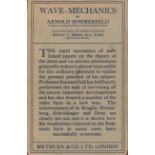 Wave Mechanics. By Arnold Sommerfeld, Professor of Theoretical Physics at the University of