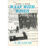 WAAF With Wings. Issue 7. Spitfire and Seafire. By Y. M. Lucas. Published by GMS Enterprises,