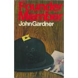 John Gardner Founder Member Fine D/W 1st Edition 1969. From single vendors book collection. We