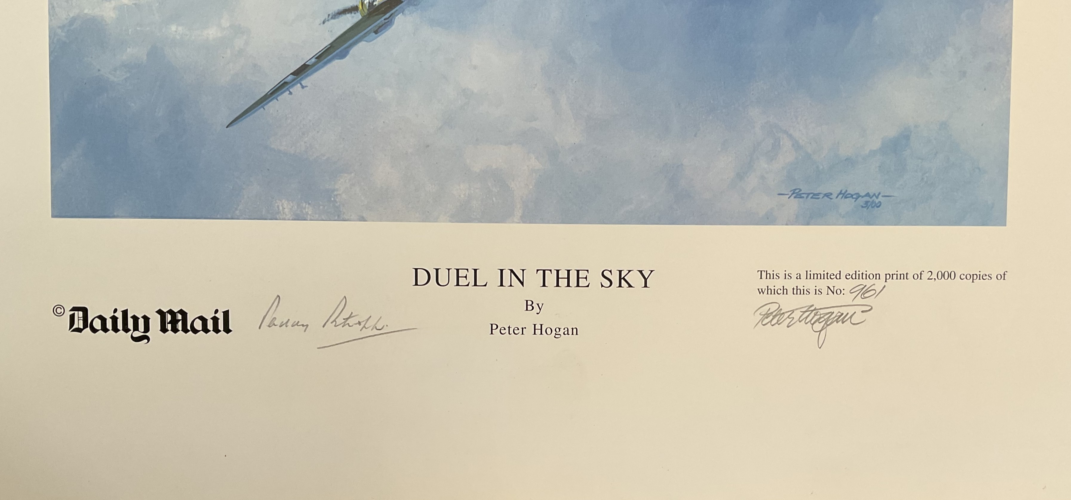 Wing Commander Paddy Barthropp and Artist Peter Hogan Signed Limited Edition Print Titled Duel in - Image 2 of 2