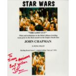 John Chapman signed 10x8inch colour Star Wars photo. Dedicated. Good condition. All autographs are