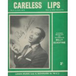 Billy Eckstine, American singer. A signed music sheet for 'Careless Lips'. Good condition. All