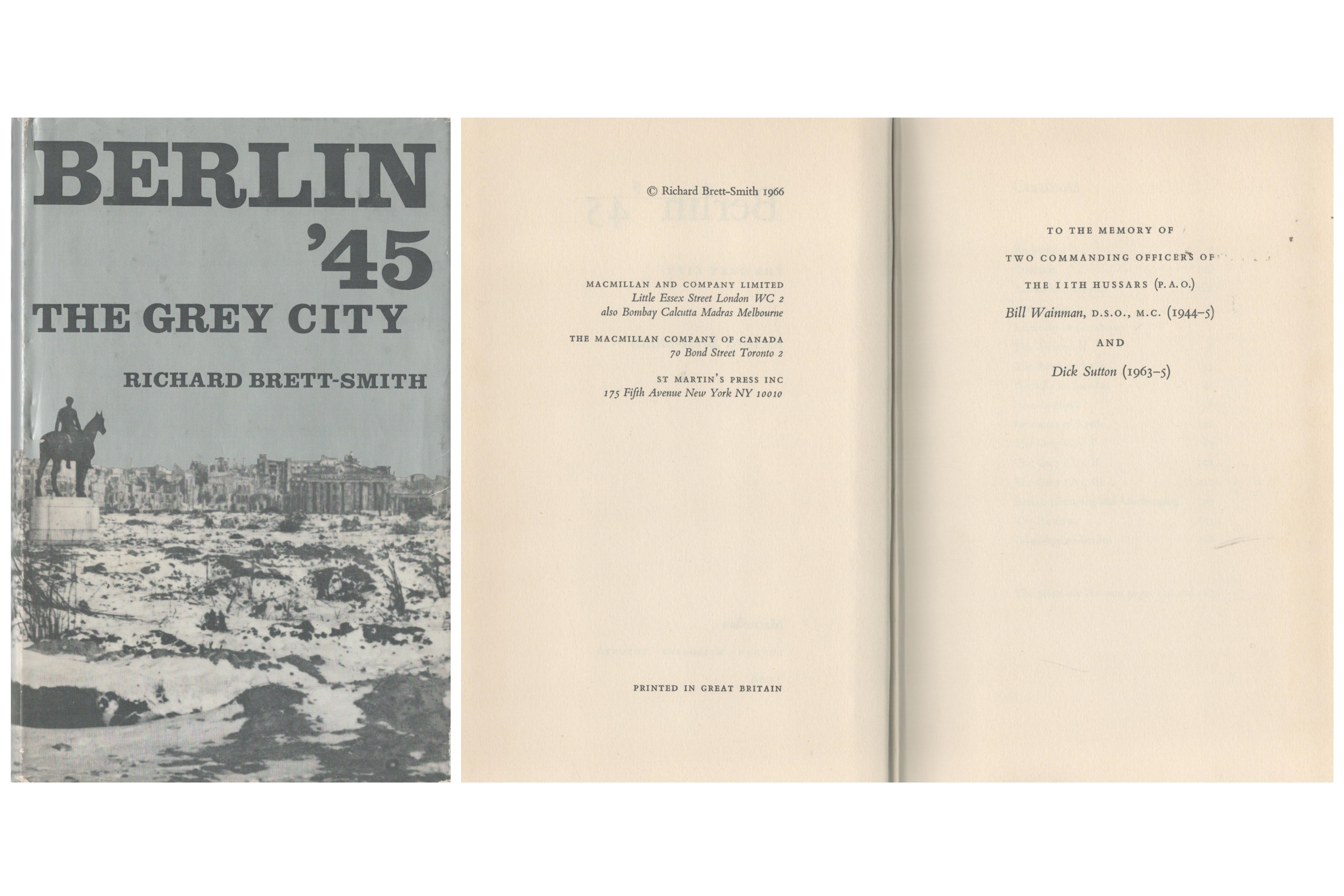 Berlin '45 The Grey City by Richard Brett Smith 1966 First Edition Hardback Book with 176 pages