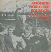 Football England World Cup Squad 1970 multi signed Back Home record sleeve signatures include Alf