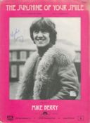 MIKE BERRY British Singer signed vintage 'The Sunshine of Your Smile' Sheet Music. Good condition.