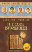 Caroline Lawrence signed The Code of Romulus softback first edition book. Published 2007. Good