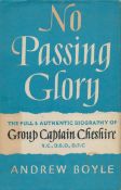 Leonard Cheshire signed No passing glory hardback book. Signed on inside front page. Good condition.