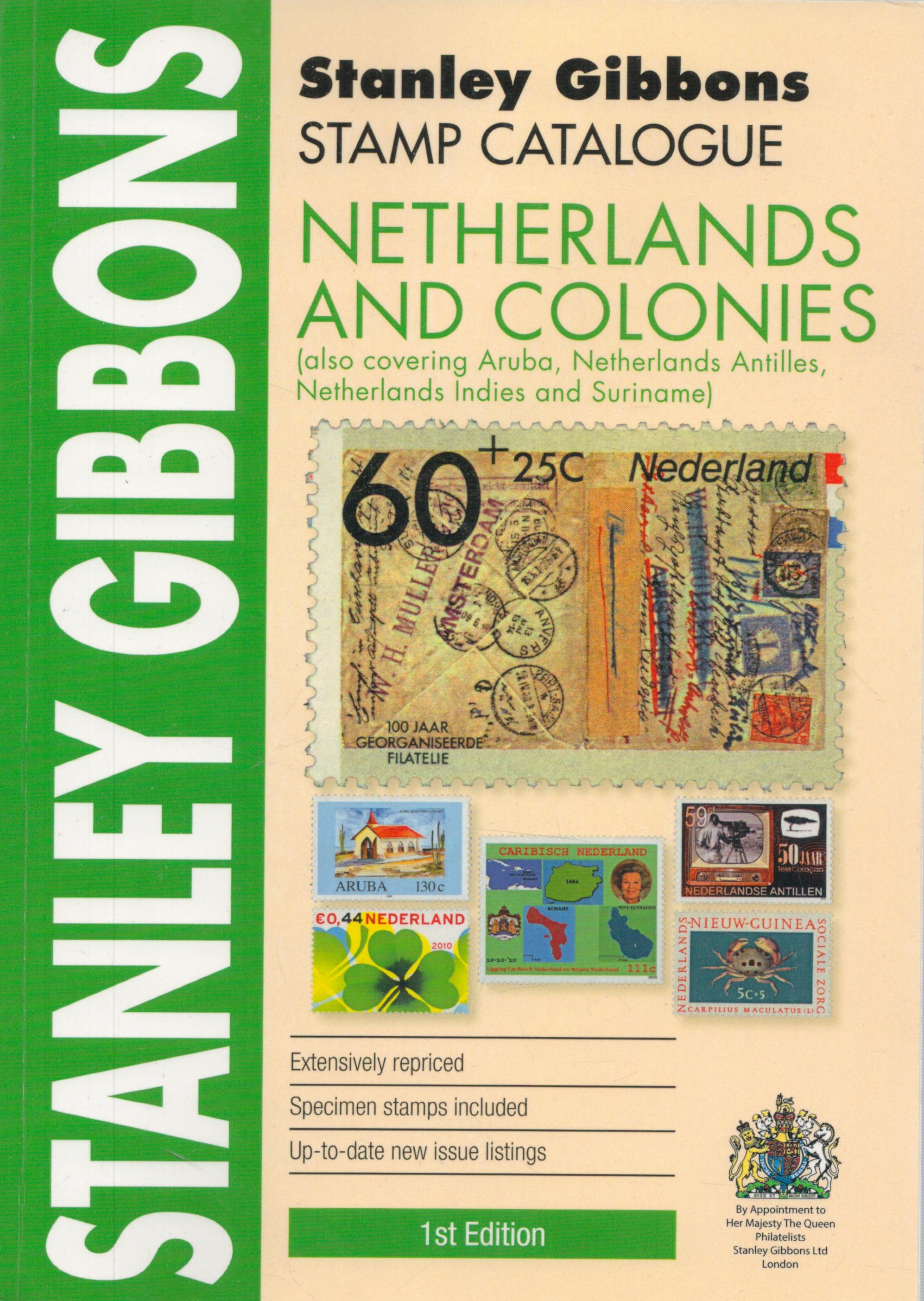 Stanley Gibbons Stamp Catalogue - Netherlands and Colonies (also covering Aruba, Netherlands