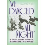 Book. Joe Hoadley of the 49th (West Riding) Division Recce Regiment Signed We Danced All Night A