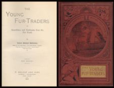 The Young Fur-Traders or Snowflakes and Sunbeams From the Far North by Robert Michael Ballantyne.