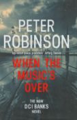 Peter Robinson Signed First Edition Hardback Book Titled 'When The Music's Over'.Published in
