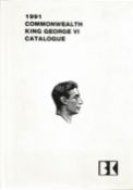 Commonwealth King George VI Catalogue 1991 published by Bridger and Kay Ltd 16th Edition,. Good