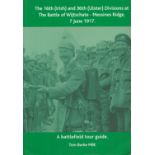 Book. Tom Burke MBE Signed The 16th (Irish) and 36th (Ulster) Divisions at the Battle of