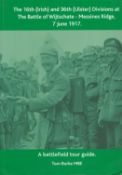 Book. Tom Burke MBE Signed The 16th (Irish) and 36th (Ulster) Divisions at the Battle of