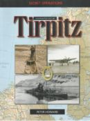 Peter Howard 1st Edition Paperback Book Titled Underwater Raid on Tirpitz. Secret Operations.