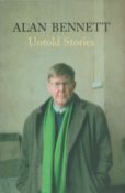 Untold Stories by Alan Bennett Hardback Book 2005 First Edition published by Faber and Faber Ltd &