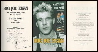 Big Joe Egan The toughest white man on the planet by Joe Egan. Signed by Mike Tyson, Joe Egan and