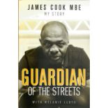 James Cook M.B.E. Signed Book - My Story - Guardian of the Streets Autobiography with Melanie