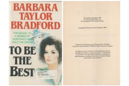 To be the best by Barbara Taylor Bradford hardback book. First edition1988. Good condition. We