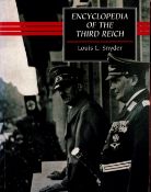 WW2 Encyclopedia Of The Third Reich Paperback Book By Louis L Snyder. This Edition Published in