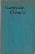 Countryside Character. Compiled by Richard Harman. Published by Blandford Press, London. 1st edition