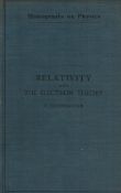 Relativity and the Electron Theory. By E. Cunningham M. A. Fellow and Lecturer of St. John's
