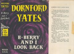 Dornford Yates B Berry and I Look Back Publisher Ward, Lock. Excellent condition. 1st edition.